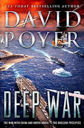 Deep War The War with China The Nuclear Precipice book cover